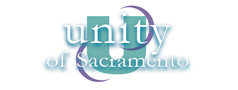 Unity of Sacramento Church Home Page